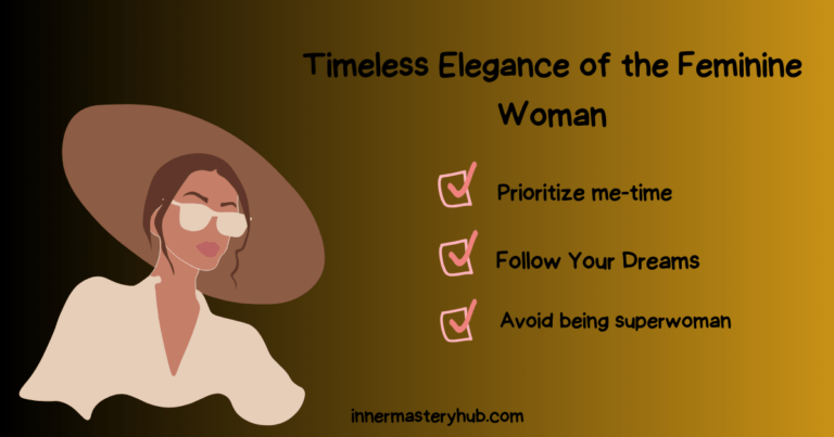 Embrace Femininity in the Modern World