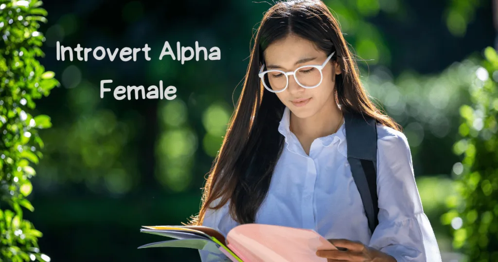 Introverted alpha female