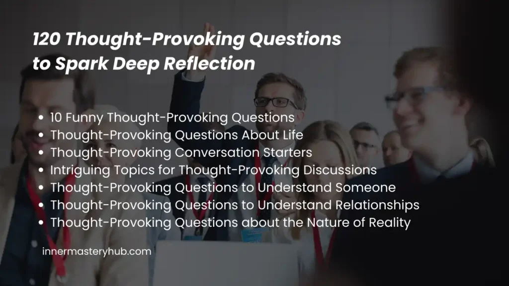 Thought Provoking Questions about the Nature of Reality