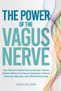 The Power of the Vagus Nerve