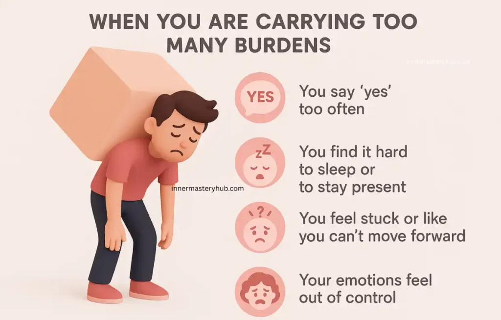 You Are Carrying Too Many Burdens