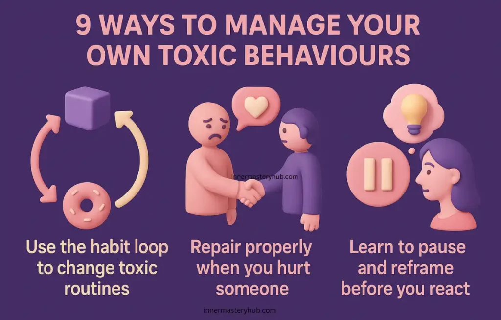 Manage Your Own Toxic Behaviours Like a Pro